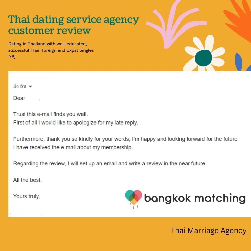 Thai dating service agency customer review and success story of Bangkok Matching; High End Dating Service Agency