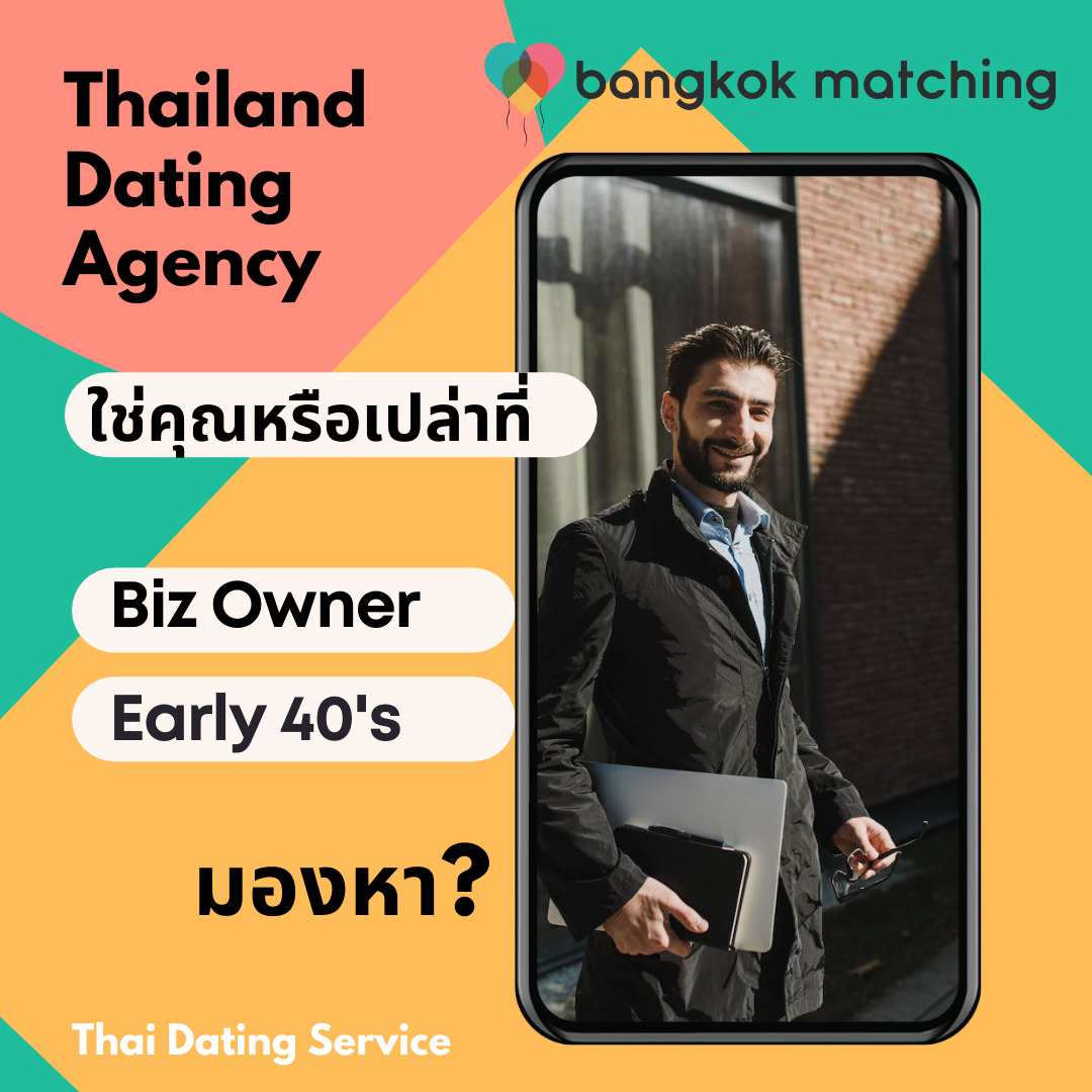 thai matchmaking bangkok expat dating bangkok