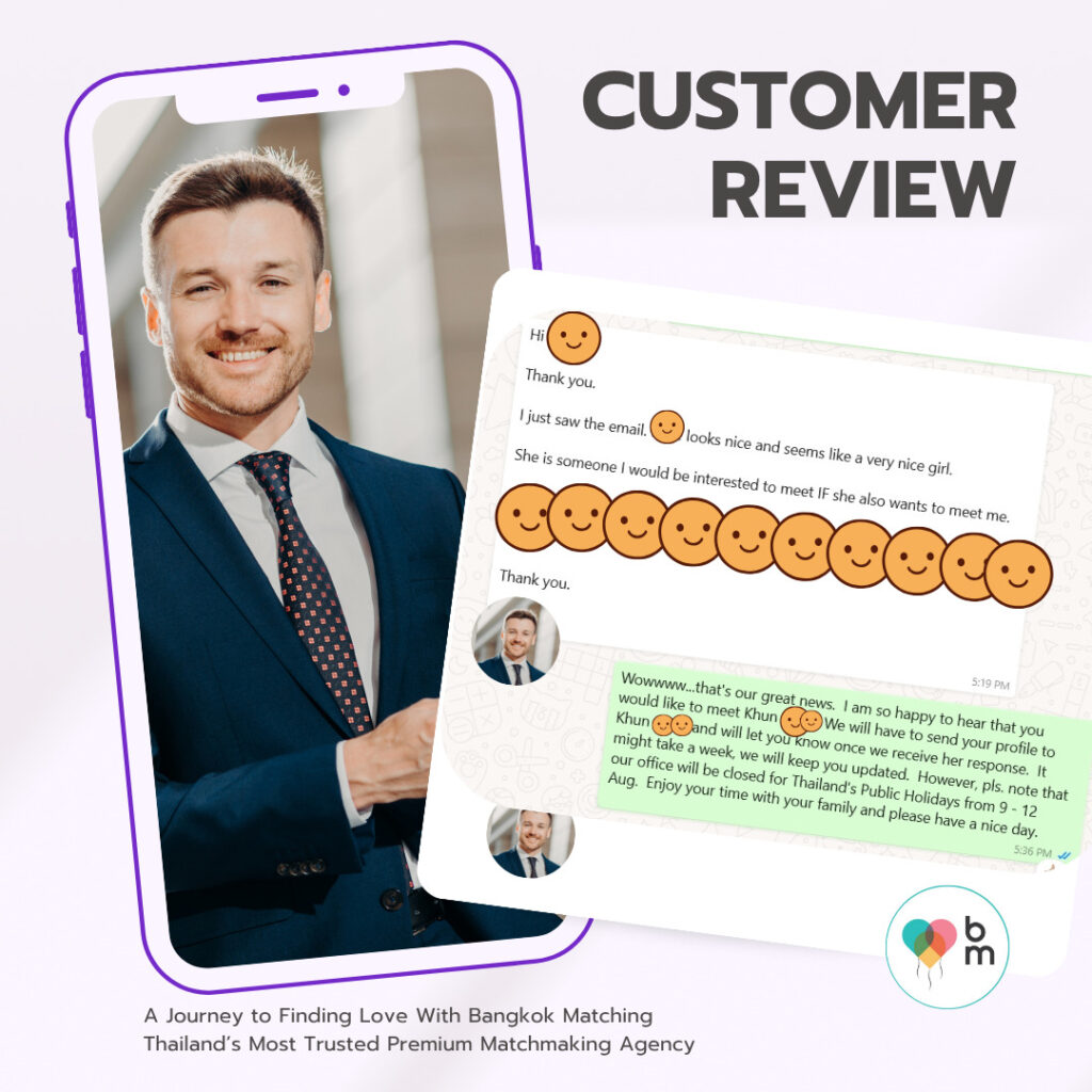 Thai dating customer review with Bangkok Matching, Thailand's most trusted matchmaking and dating agency